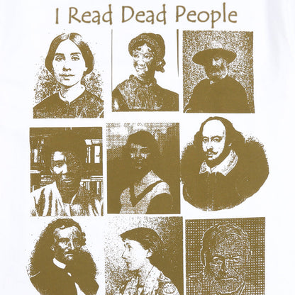 I Read Dead People T-Shirt - White