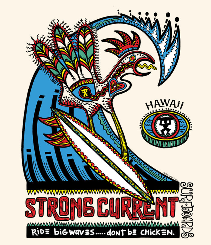 Strong Current Don't Be Chicken T-Shirt